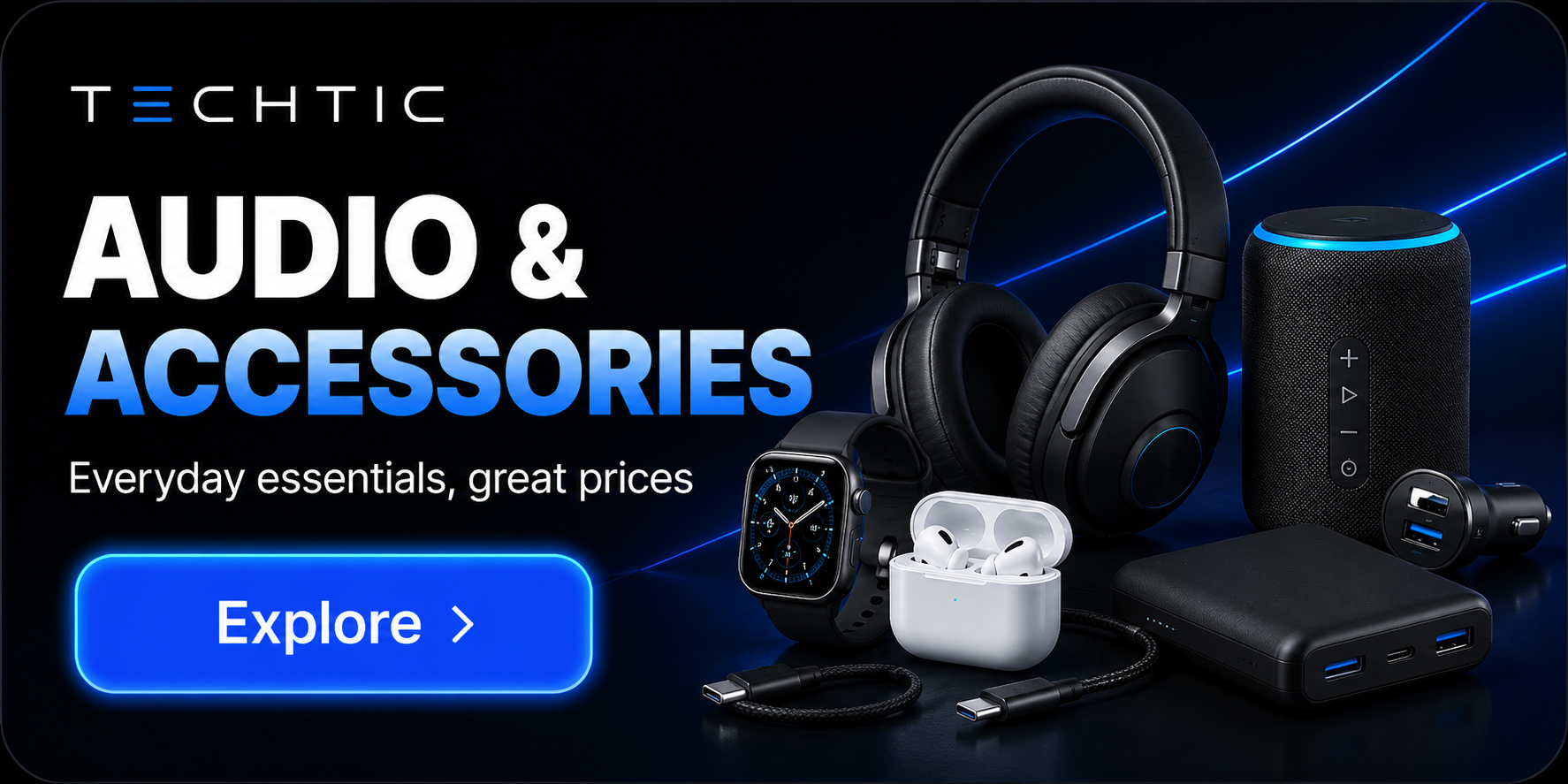 Audio and accessories at TechTic
