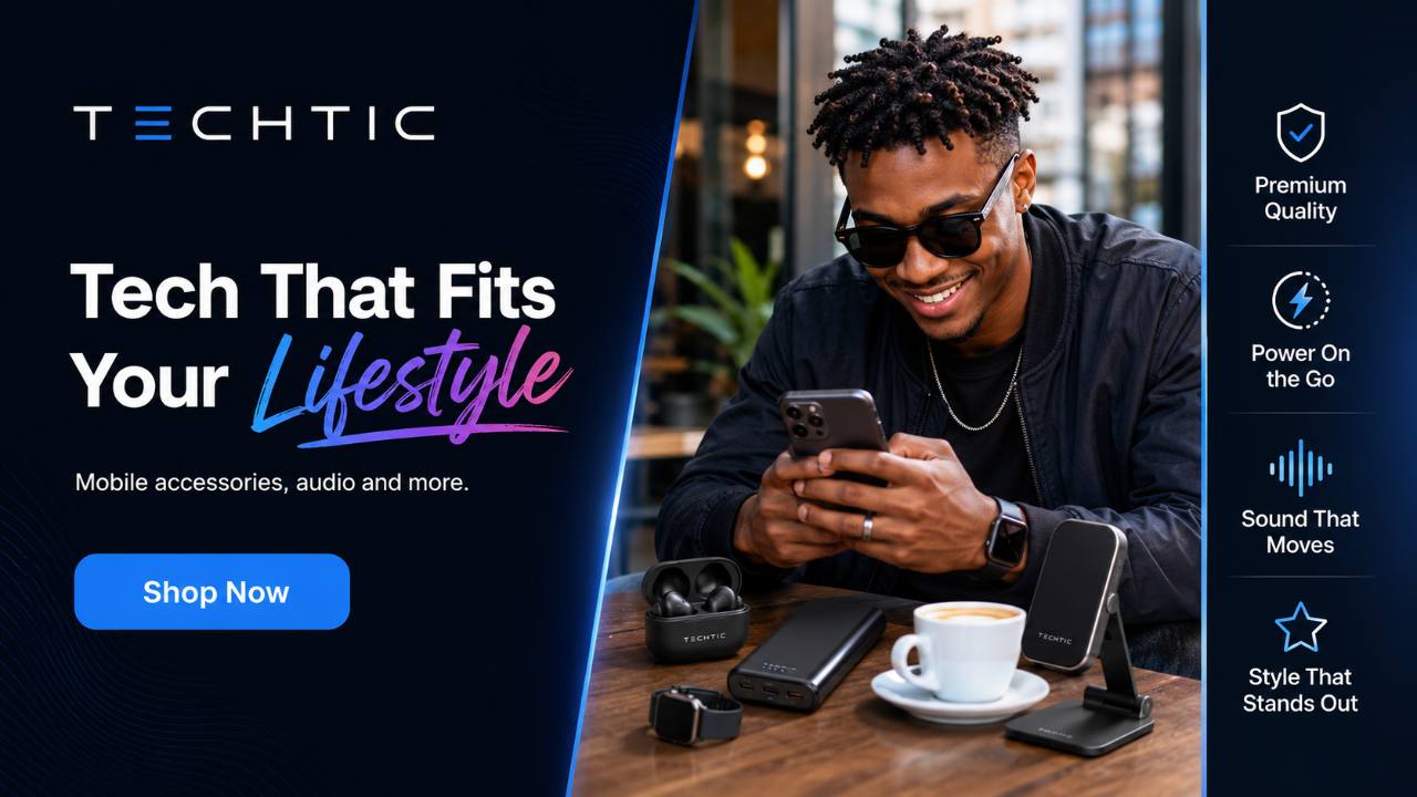 Tech that fits your lifestyle at TechTic